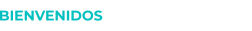 BIENVENIDOS